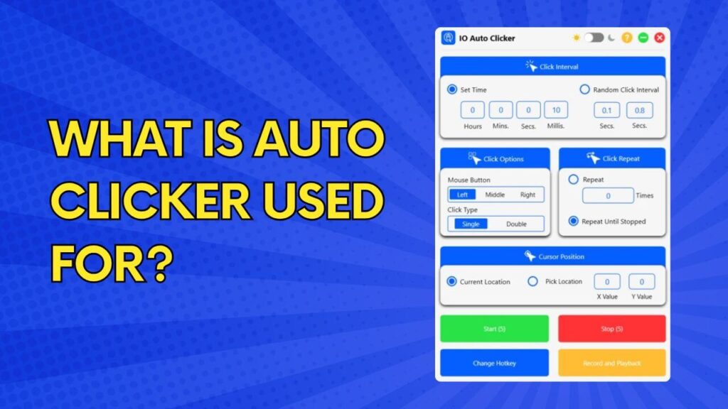 What is Auto Clicker Used For?
